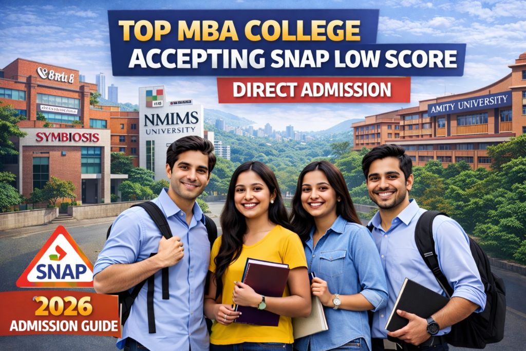 Top MBA College Accepting SNAP Low Score Direct Admission