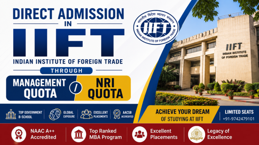 Direct Admission in IIFT through Management/NRI Quota